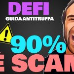 DeFi (Finanza Decentralizzata) come evitare gli SCAM! GUIDA COMPLETA
