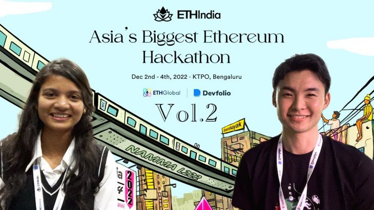 2,000人が大集結！世界最大級のイーサリアムのハッカソンETH IndiaにDive in！Vol2. #006