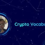 Crypto vocabulary – what is NFT, DEFI , FUD and ATH ? A Beginner guide to commonly used terms .