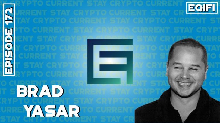 DeFi & Traditional Finance with EQIFI, Crypto Current 172