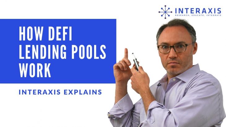 How DeFi Lending Pools Work | Interaxis.io