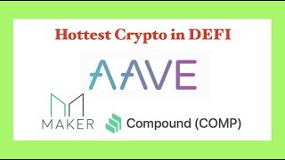 DEFI Money Makers: AAVE, Maker, Compound: Top Crypto Plays to make MILLIONS!