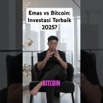 Emas vs Bitcoin: Investasi Terbaik 2025? #timotyronald #bitcoin #akademicrypto #crypto #motivasi