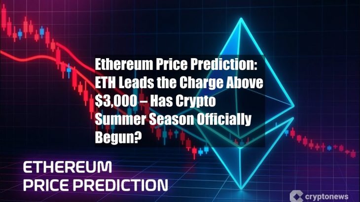 Ethereum Price Prediction: ETH Leads the Charge Above $3,000 – Has