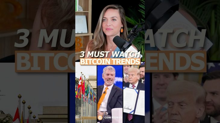 Three Must-Watch Bitcoin Trends