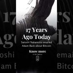 17 Years of Bitcoin | Satoshi Nakamoto Emailed |