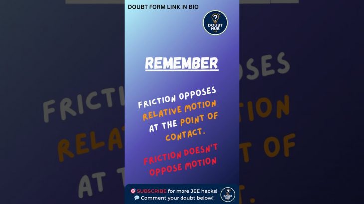 Does Friction Always Oppose Motion?🤔 | JEE Physics Concept Explained 🔥 #education #physics #shorts