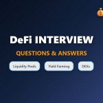 DeFi Interview Questions & Answers 2025 | Complete Decentralized Finance Guide