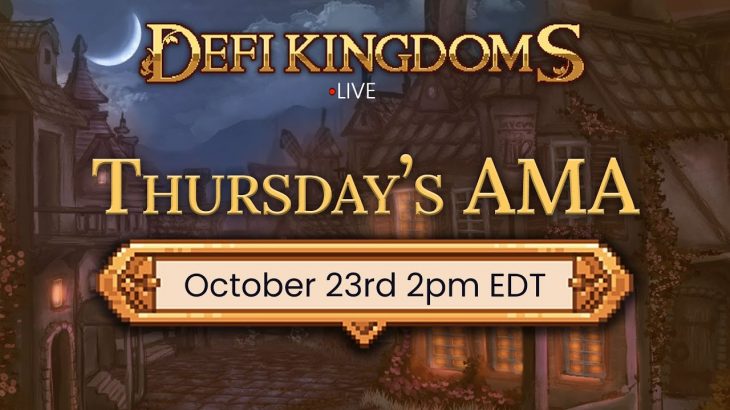 DeFi Kingdoms AMA | Big Updates! In-Game Events!